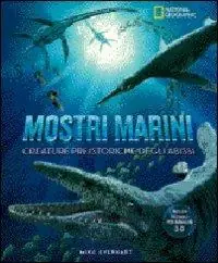Mostri marini. Ediz. illustrata. Con gadget Consegna Rapida