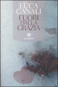 Solo Oggi Fuori dalla grazia