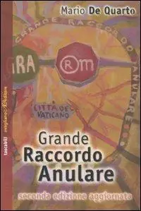 Novità Grande raccordo anulare. Alla ricerca dei confini di Roma