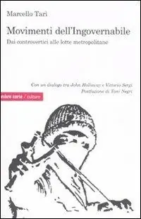 Promozione Esclusiva Movimenti dell‘ingovernabile. Dai controvertici alle lotte metropolitane