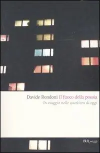 Il fuoco della poesia. In viaggio nelle questioni di oggi Ultimissimo Modello