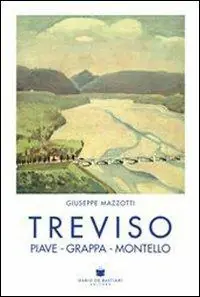 Miglior Prezzo Treviso, Piave, Grappa, Montello