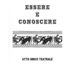 Non Perdere Essere e conoscere. Mitologia greca. Atto unico teatrale. Ediz. multilingue