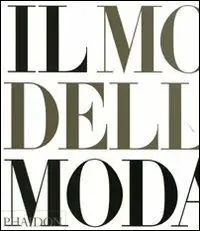 Il mondo della moda. Ediz. illustrata Prezzo Scontato