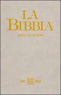 Nuovo Arrivo La Bibbia. Parola del Signore. Traduzione interconfessionale in lingua corrente
