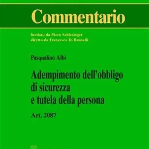 Spedito Oggi Adempimento dell‘obbligo di sicurezza e tutela della persona