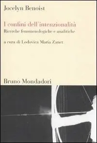 Ultimissimo Modello I confini dell‘intenzionalità. Ricerche fenomenologiche e analitiche