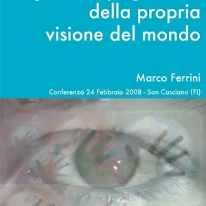 Compra Oggi Stesso Ognuno è prigioniero della propria visione del mondo. Audiolibro. CD Audio formato MP3