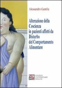 Popolare Alterazione della coscienza in pazienti affetti da disturbo del comportamento alimentare