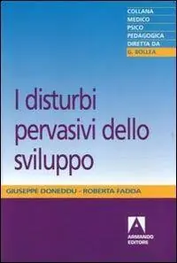 Spedito Oggi I disturbi pervasivi dello sviluppo