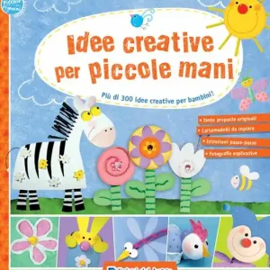 Miglior Prezzo Idee creative per piccole mani. Più di 300 idee creative per bambini!