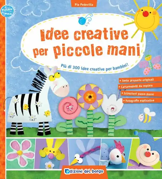 Miglior Prezzo Idee creative per piccole mani. Più di 300 idee creative per bambini!