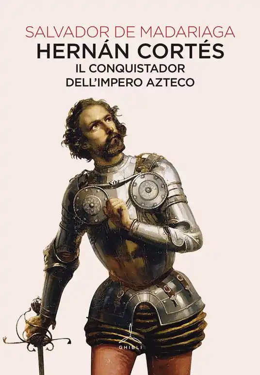 Hernán Cortés. Il conquistador dell‘impero azteco Economico