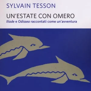 Un‘estate con Omero Vendita Finale