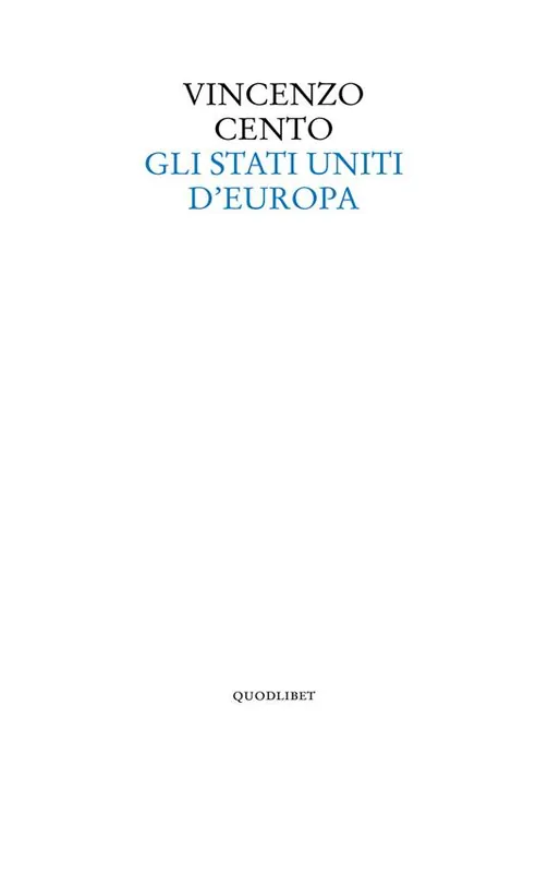 Gli Stati Uniti d‘Europa Occasione Imperdibile