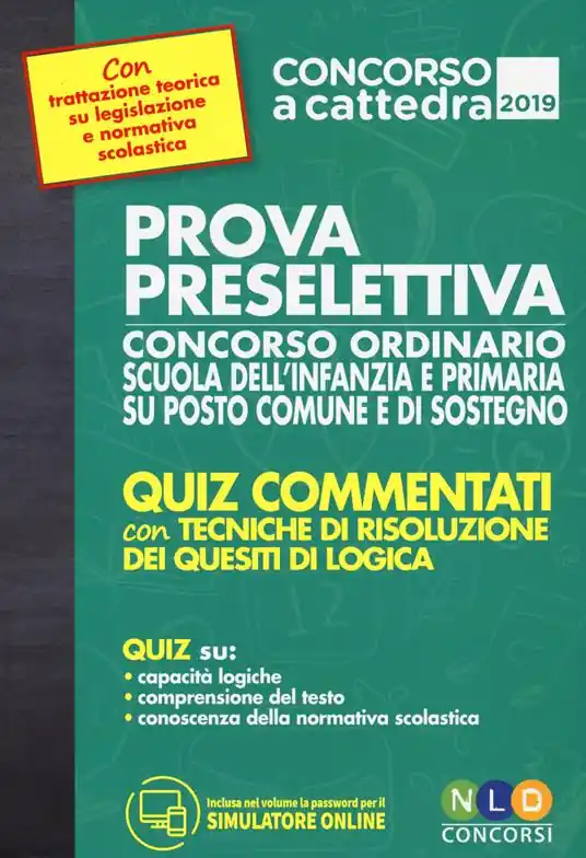 Acquista Ora Prova preselettiva concorso ordinario scuola dell‘infanzia e primaria su posto comune e di sostegno. Con software di simulazione