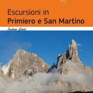 Compra Online Escursioni in Primiero e San Martino