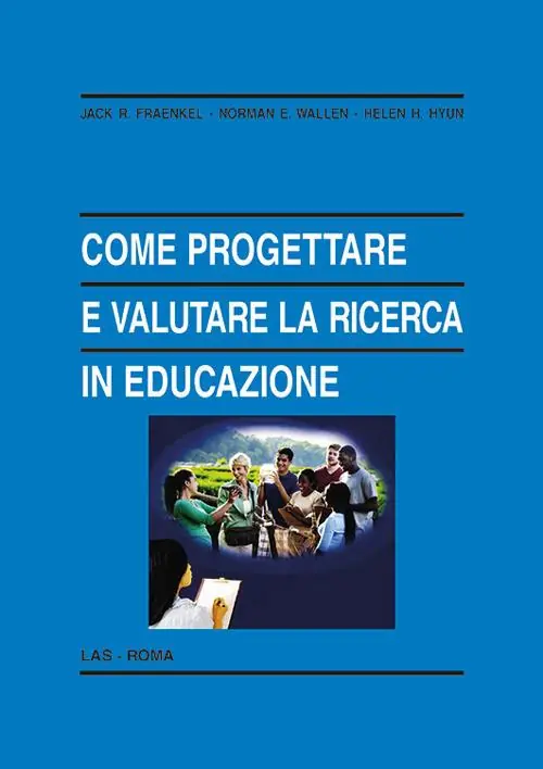 Occasione Come progettare e valutare la ricerca in educazione