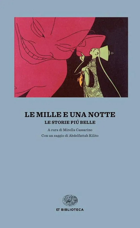 Le mille e una notte. Le storie più belle Direttamente Dal Produttore
