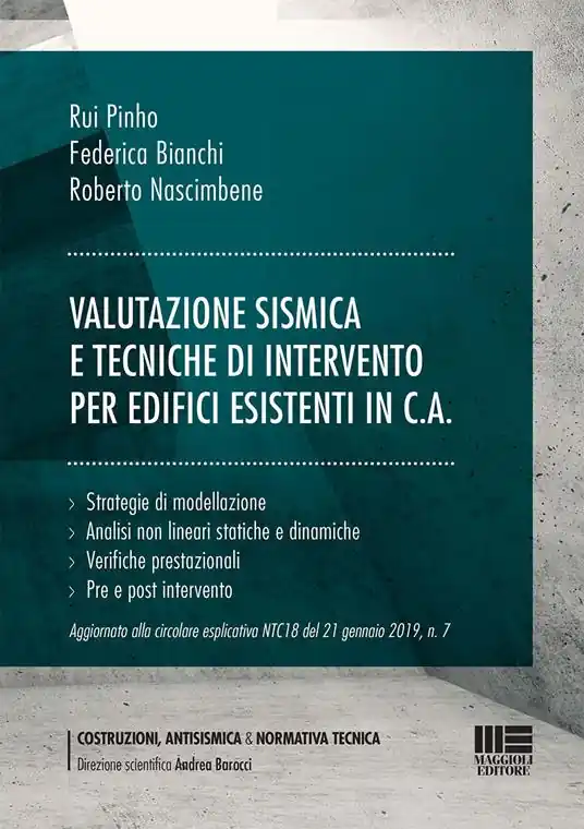 Valutazione sismica e tecniche di intervento per edifici esistenti in c.a. Reso Gratuito