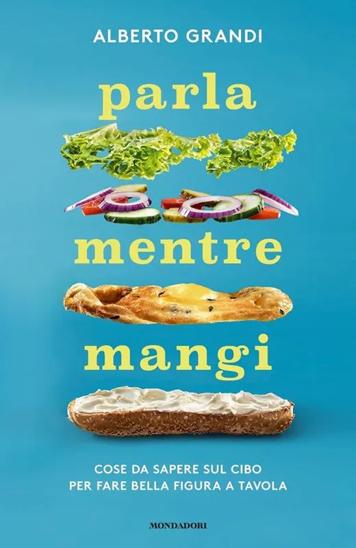 Direttamente Dal Produttore Parla mentre mangi. Cose da sapere sul cibo per fare bella figura a tavola
