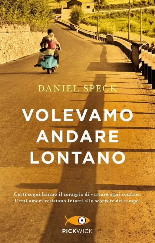 Volevamo andare lontano Affare