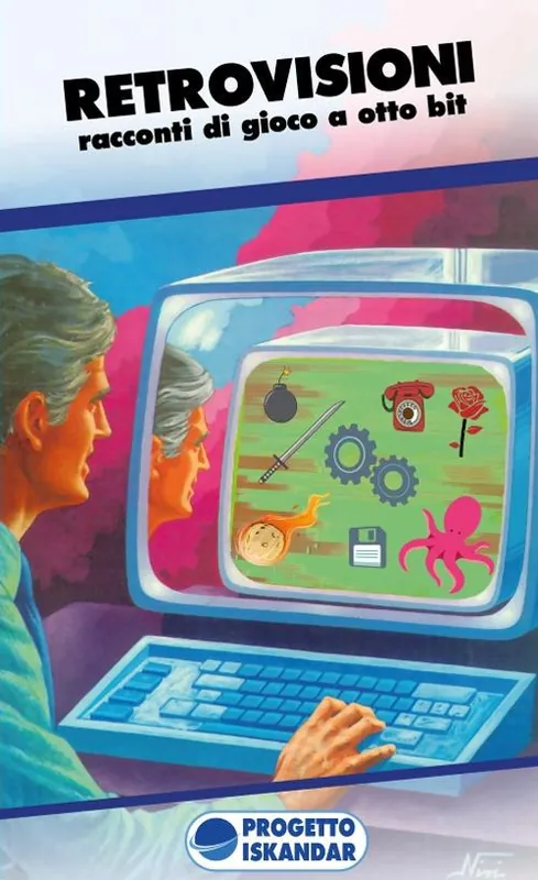 Retrovisioni. Racconti di gioco a otto bit Compra Adesso
