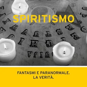 Promo Stagionale Spiritismo. Fantasmi e paranormale. La verità