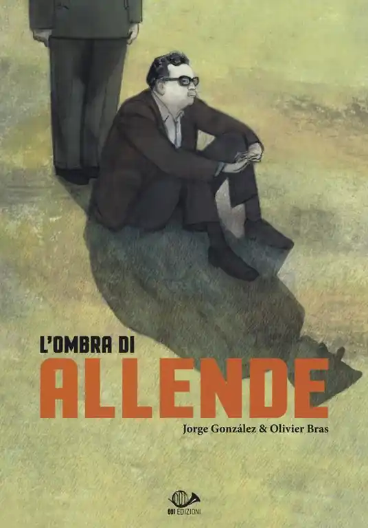L‘ombra di Allende Non Perdere