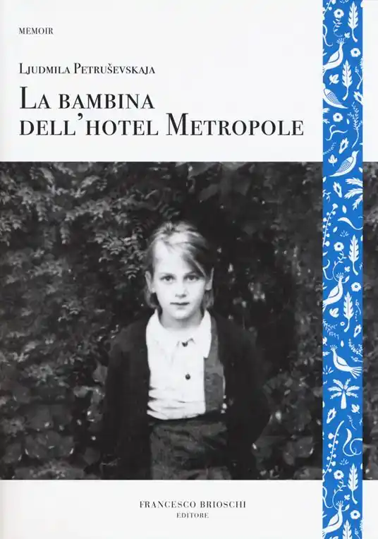 Ultime Pezzi La bambina dell‘hotel Metropole