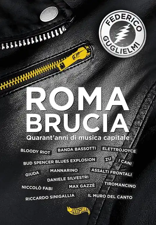 Roma brucia. Quarant‘anni di musica capitale Sconto