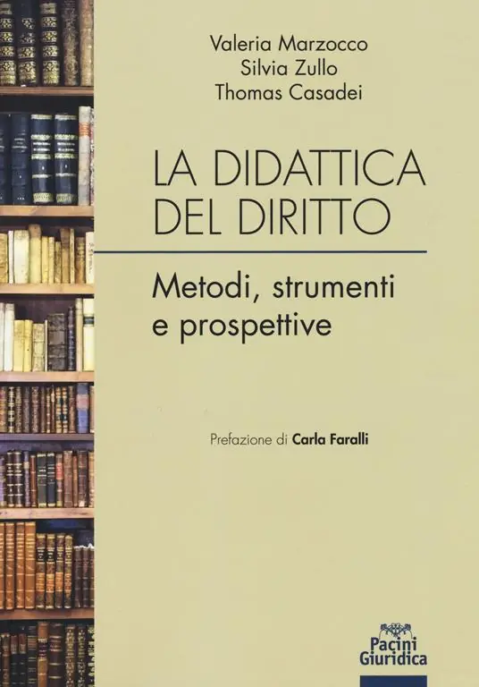 Spedizione Espresso La didattica del diritto. Metodi, strumenti e prospettive