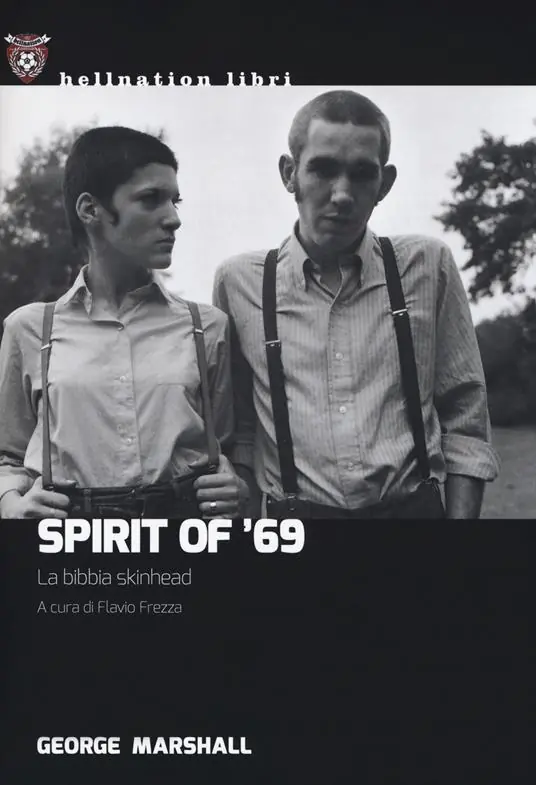 Ordina Subito Spirit of ‘69. La bibbia skinhead