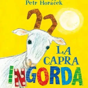 Promozione La capra ingorda. Ediz. a colori