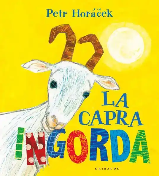 Promozione La capra ingorda. Ediz. a colori