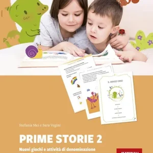 Soddisfatti O Rimborsati Prime storie. Nuovi giochi e attività di denominazione e comprensione verbale. Vol. 2