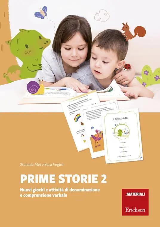 Soddisfatti O Rimborsati Prime storie. Nuovi giochi e attività di denominazione e comprensione verbale. Vol. 2