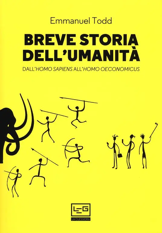 Breve storia dell‘umanità. Dall‘homo sapiens all‘homo oeconomicus Non Perdere