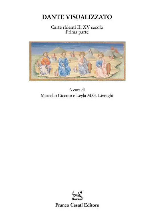 Dante visualizzato. Carte ridenti. Vol. 2 XV secolo prima parte. Nuova Collezione