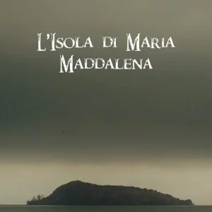 L‘isola di Maria Maddalena Must-Have