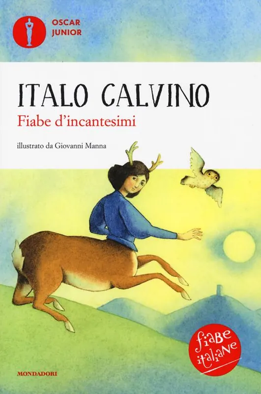 Affare Fiabe d‘incantesimi. Fiabe italiane. Ediz. a colori