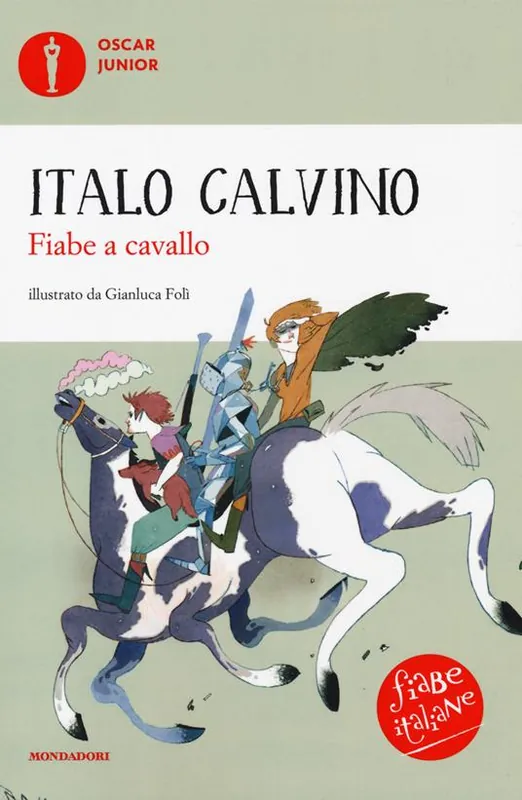 Fiabe a cavallo. Fiabe italiane. Ediz. a colori Soddisfatti O Rimborsati