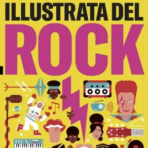 Offerta Del Giorno Storia illustrata del rock. Ediz. a colori