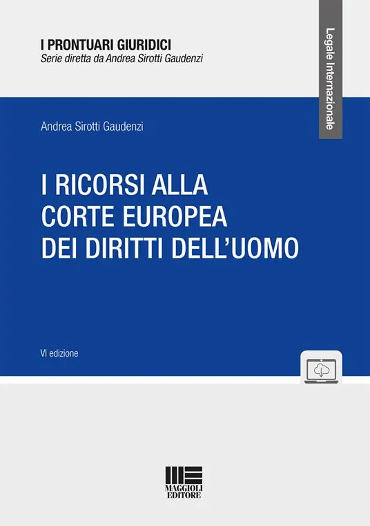 I ricorsi alla corte europea dei diritti dell‘uomo Offerta Del Giorno