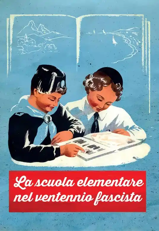 La scuola elementare nel ventennio fascista Must-Have