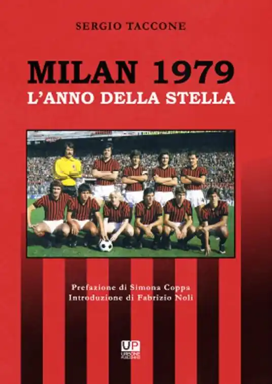 Prezzo Conveniente Milan 1979. L‘anno della stella