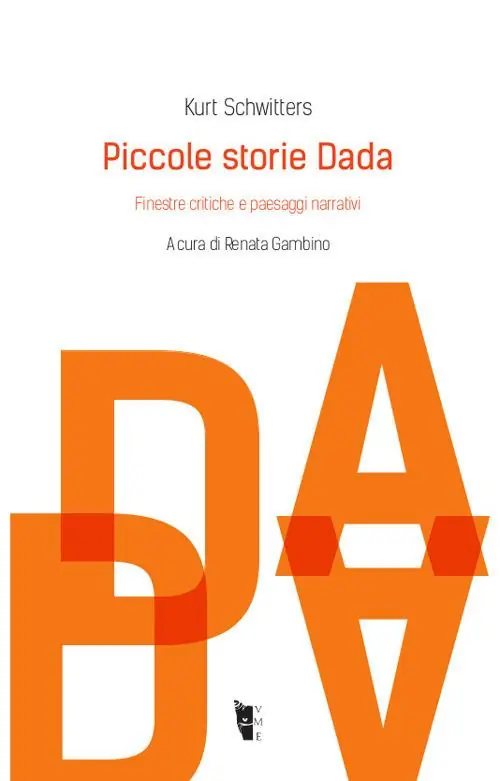 Piccole storie Dada. Finestre critiche e paesaggi narrativi Più Venduto