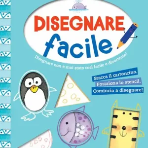 Disegnare facile. Ediz. a colori A Buon Prezzo