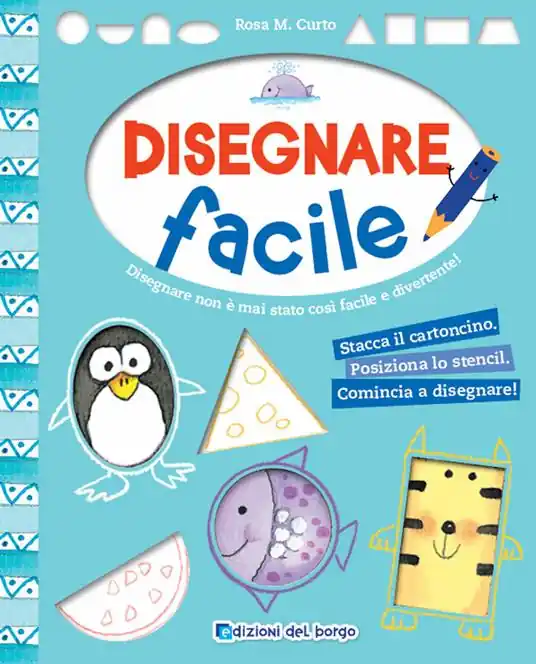 Disegnare facile. Ediz. a colori A Buon Prezzo