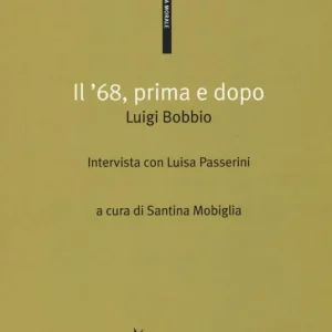 Il ‘68, primo e dopo Offerta Del Giorno